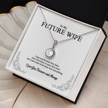 Load image into Gallery viewer, To My Future Wife - M02