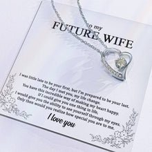 Load image into Gallery viewer, To My Future Wife - C03