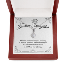 Load image into Gallery viewer, SO - TO MY BADASS DAUGHTER