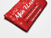 Load image into Gallery viewer, To the Man I Love - Premium Blanket RD
