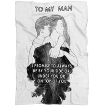 Load image into Gallery viewer, To My Man III - Premium Fleece Blanket