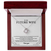 Load image into Gallery viewer, To My Future Wife - E03

