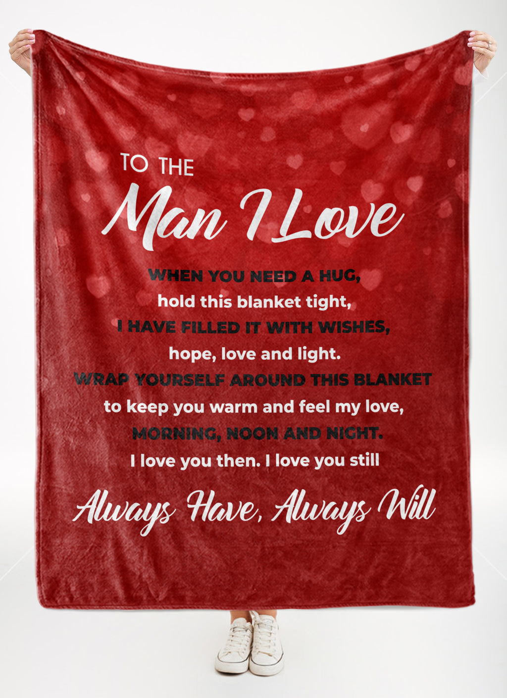 To the Man I Love - Premium Blanket RD