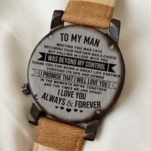 Load image into Gallery viewer, WW - My Man Watch
