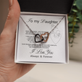 SO - TO MY DAUGHTER - Interlocked Two hearts