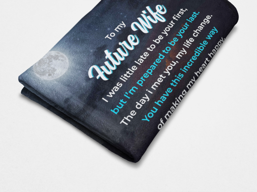 To my Future Wife - Premium Blanket BK